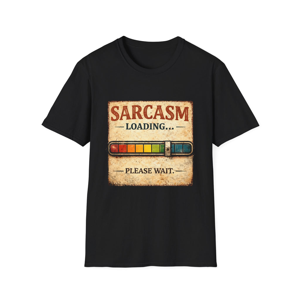 Sarcasm Loading T-Shirt — Funny Retro Progress Bar Tee