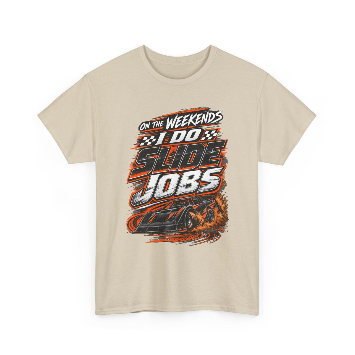Weekend Drift Car T-Shirt — "On the Weekends I Do Slide Jobs" Racing Tee