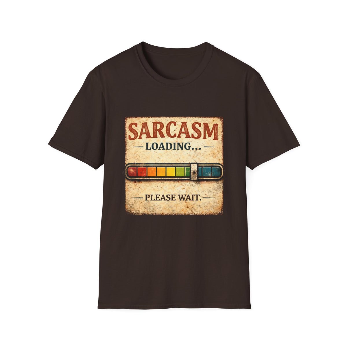 Sarcasm Loading T-Shirt — Funny Retro Progress Bar Tee