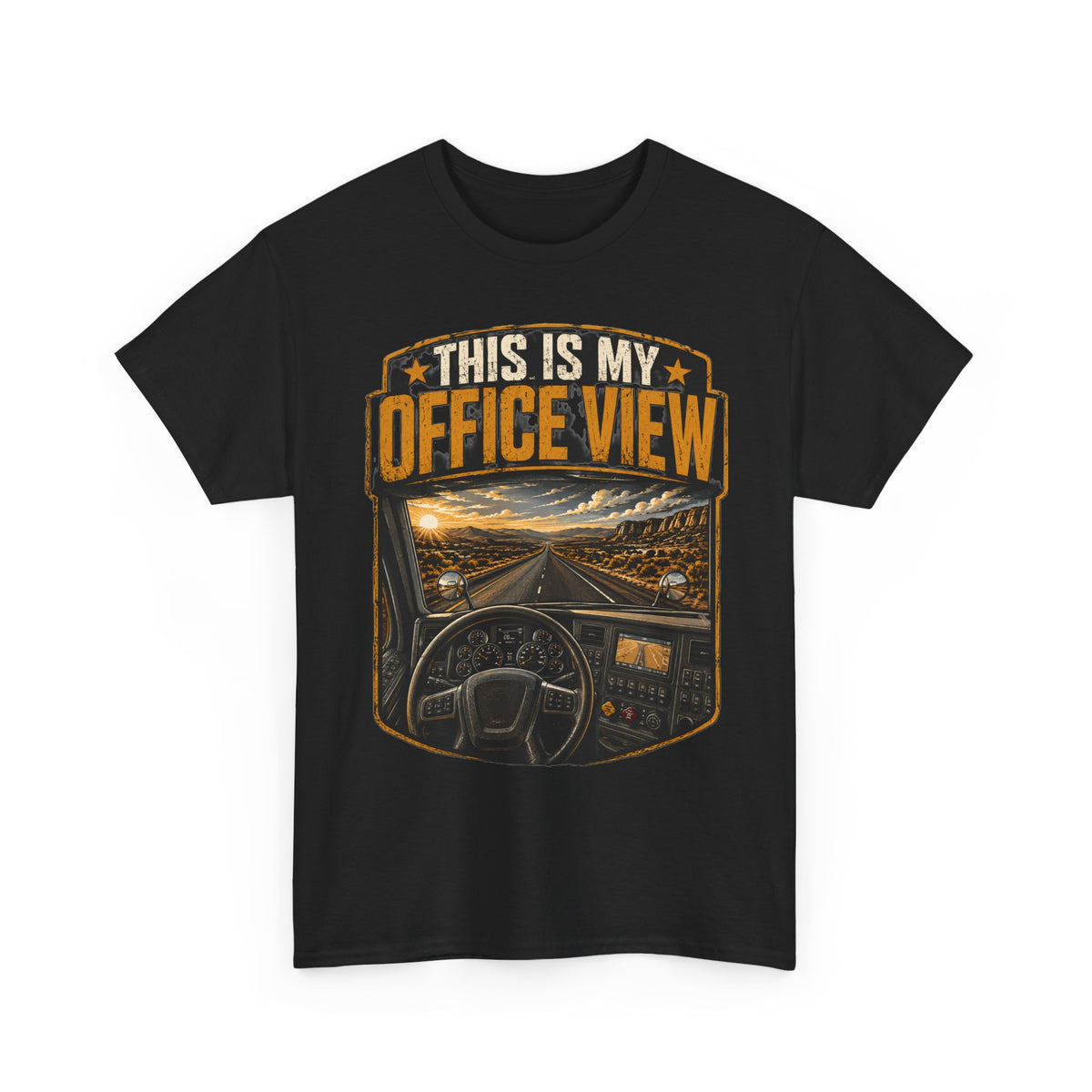 This Is My Office View T-Shirt — Truck Driver Cab Sunset Graphic Tee