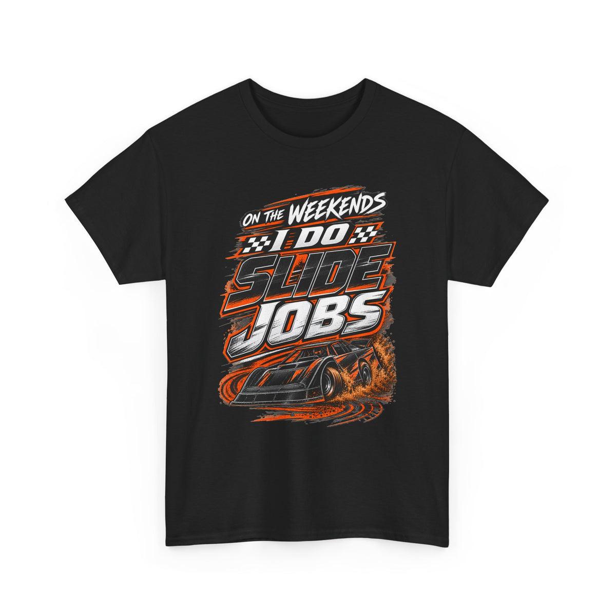 Weekend Drift Car T-Shirt — "On the Weekends I Do Slide Jobs" Racing Tee