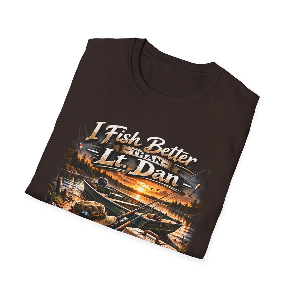 Fishing T-Shirt — "I Fish Better Than Lt. Dan" Rustic Boat & Sunset Graphic