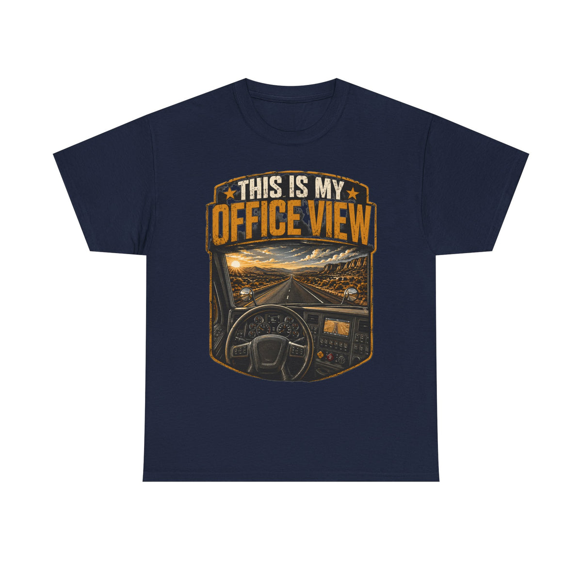 This Is My Office View T-Shirt — Truck Driver Cab Sunset Graphic Tee