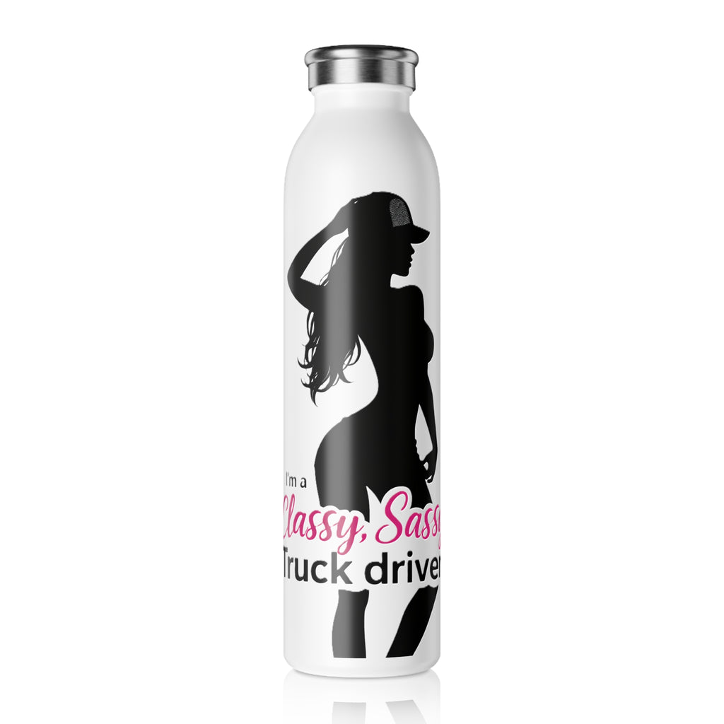 Slim Water Bottle — "Classy, Sassy" Truck Driver Silhouette Stainless Bottle