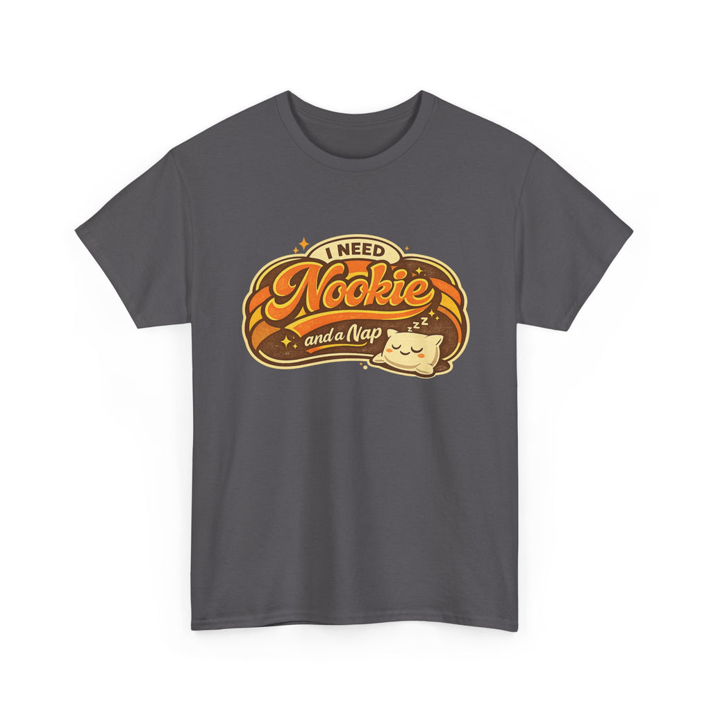 T-Shirt — "I Need Nookie and a Nap" Cute Retro Cat Nap Graphic Tee