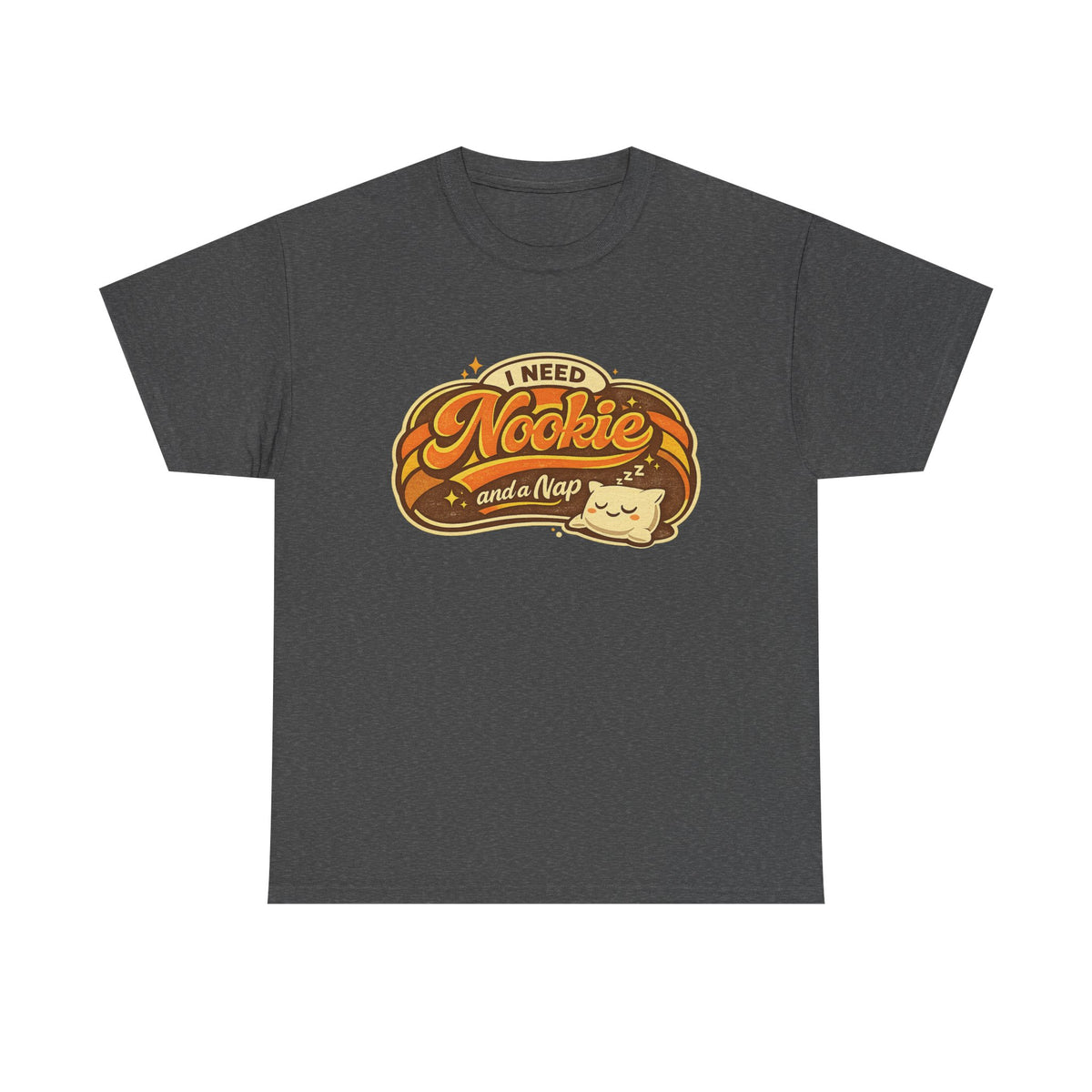 T-Shirt — "I Need Nookie and a Nap" Cute Retro Cat Nap Graphic Tee