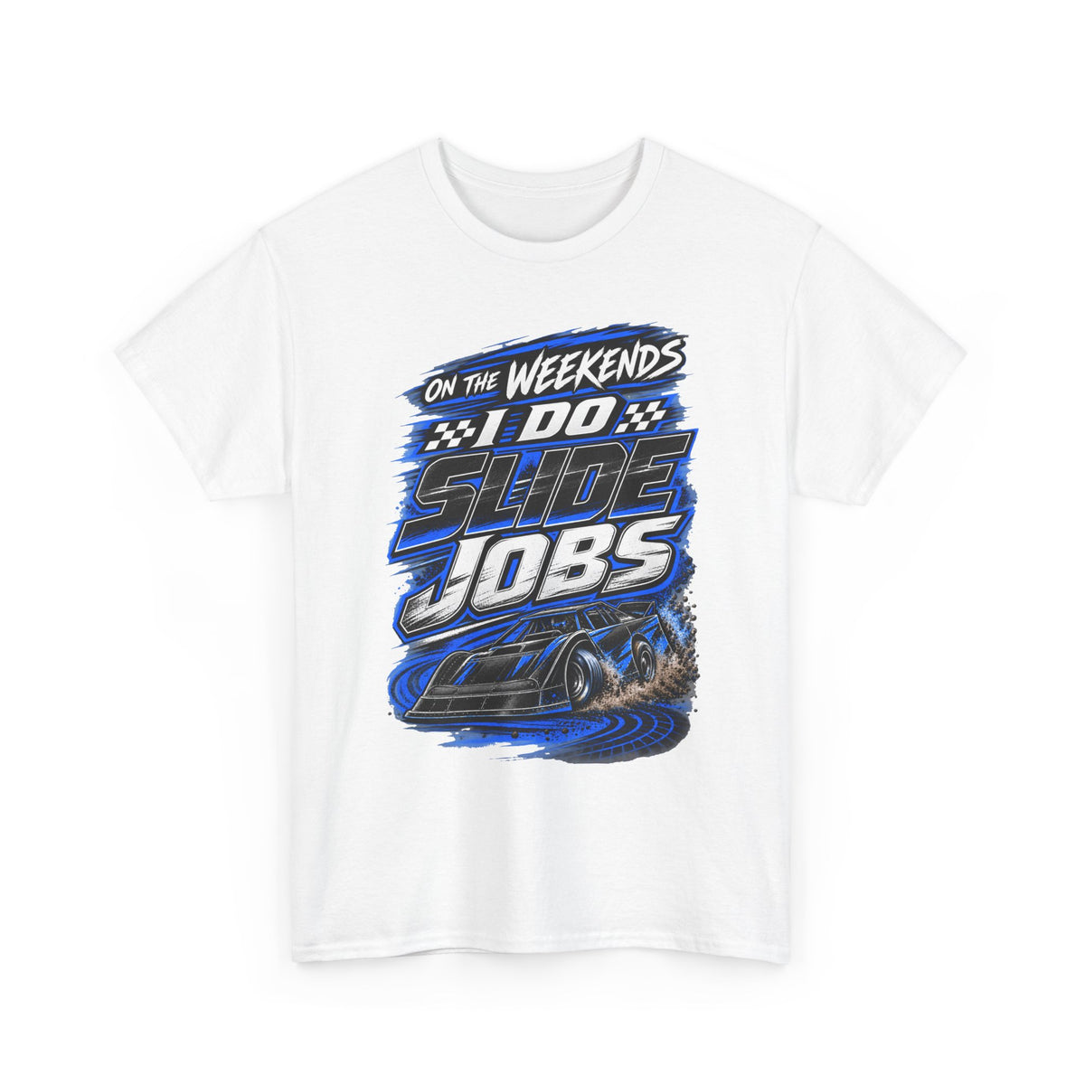 Weekend Drift Shirt - "On the Weekends I Do Slide Jobs" Racing Tee