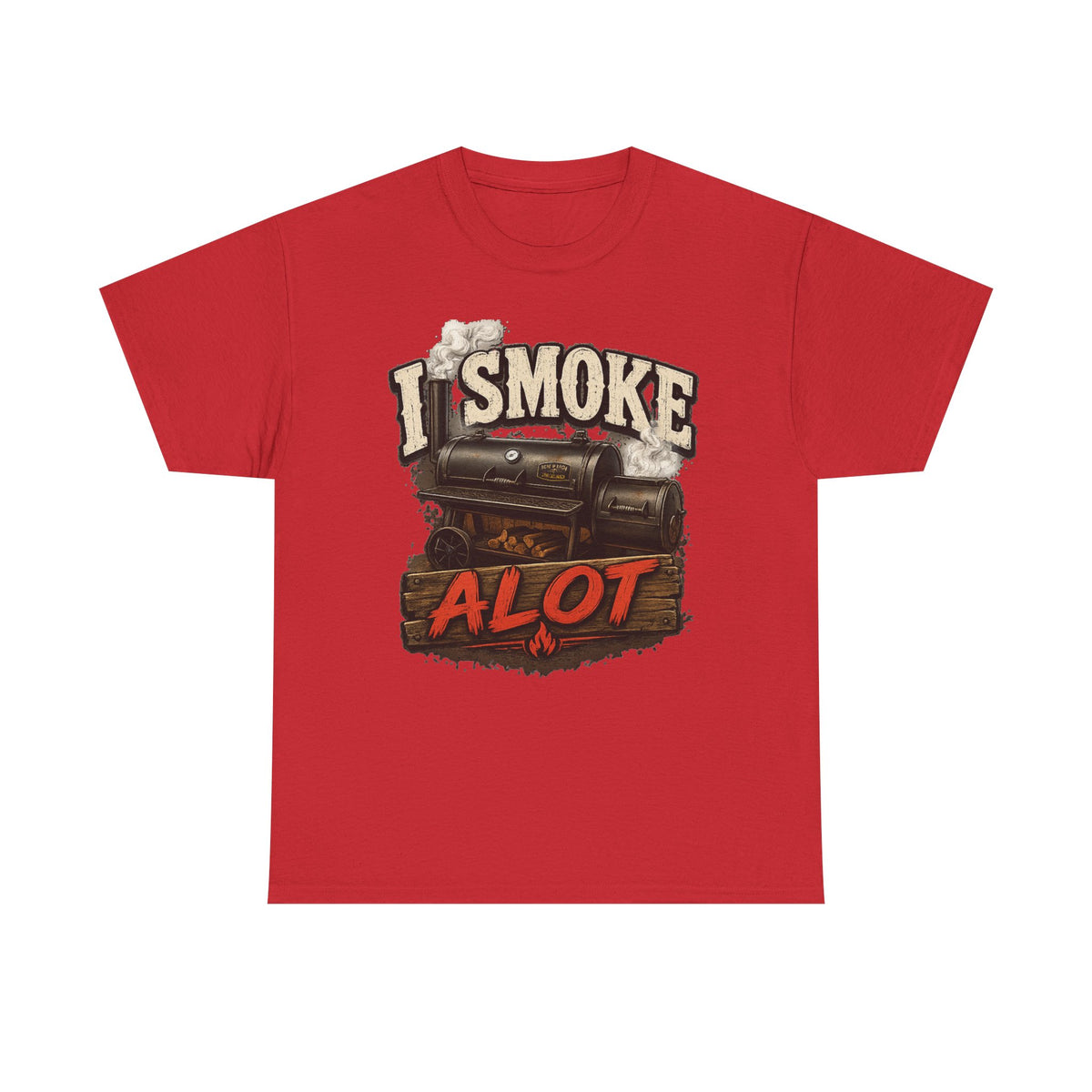 I Smoke A Lot Grill T-Shirt — BBQ Smoker Enthusiast Tee