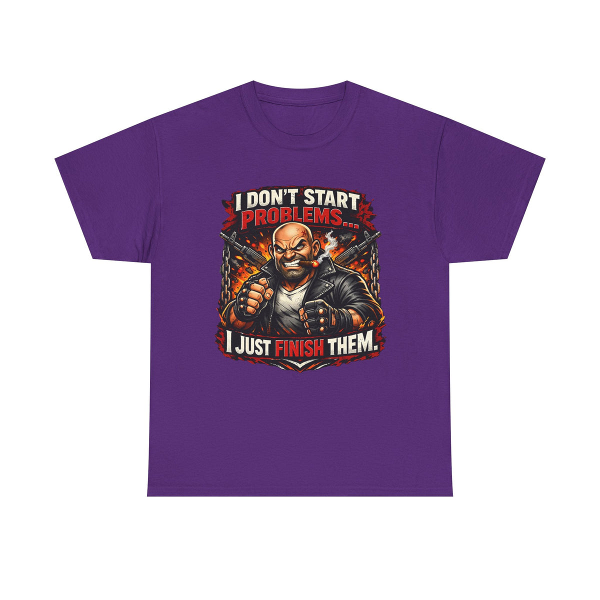 I Don’t Start Problems I Just Finish Them Tee — Tough Biker Graphic T-Shirt