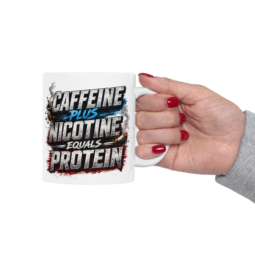Ceramic Mug — "Caffeine, Nicotine, and Protein" Bold Grunge Coffee Mug (11oz/15oz)