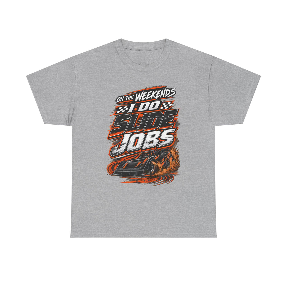 Weekend Drift Car T-Shirt — "On the Weekends I Do Slide Jobs" Racing Tee
