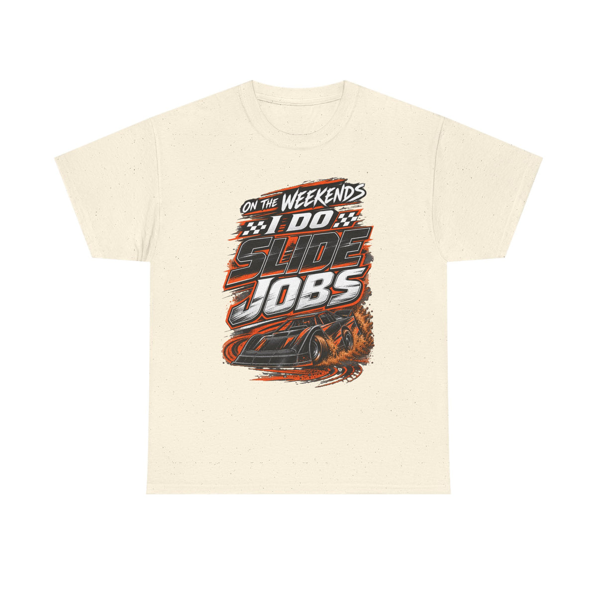 Weekend Drift Car T-Shirt — "On the Weekends I Do Slide Jobs" Racing Tee