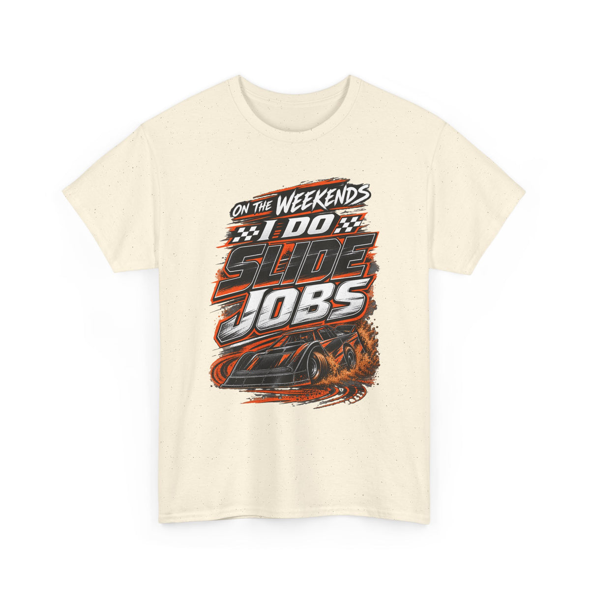 Weekend Drift Car T-Shirt — "On the Weekends I Do Slide Jobs" Racing Tee