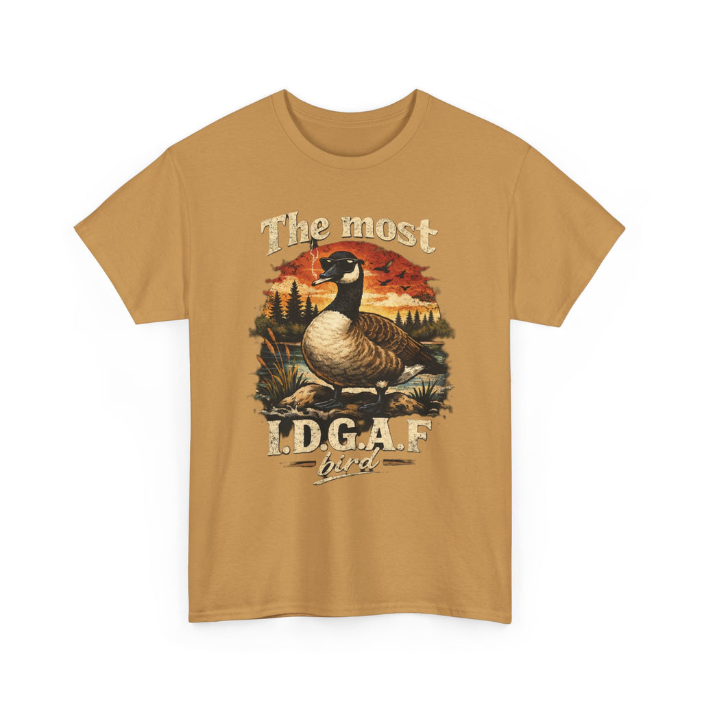 The Most I.D.G.A.F. Bird T-Shirt — Funny Goose Wildlife Tee