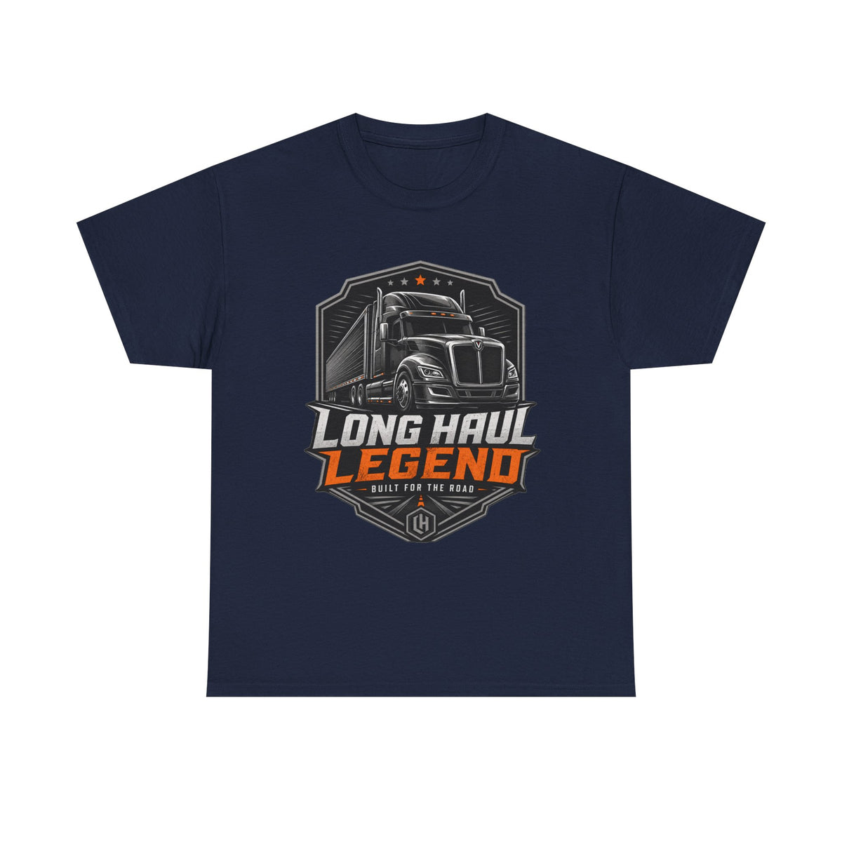 Long Haul Legend Trucker T‑Shirt — 'Long Haul Legend' Semi Truck Graphic Tee