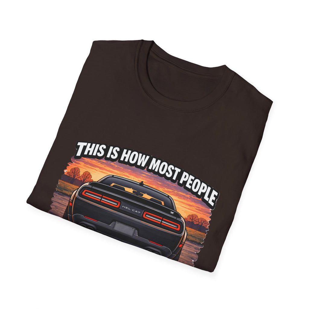T-Shirt — 'This Is How Most People See My Hellcat' Muscle Car Sunset Tee