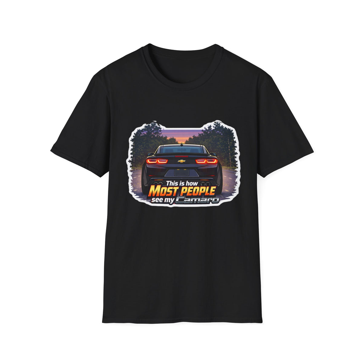 Car T-Shirt — "This is how most people see my Camaro" Retro Sunset Design