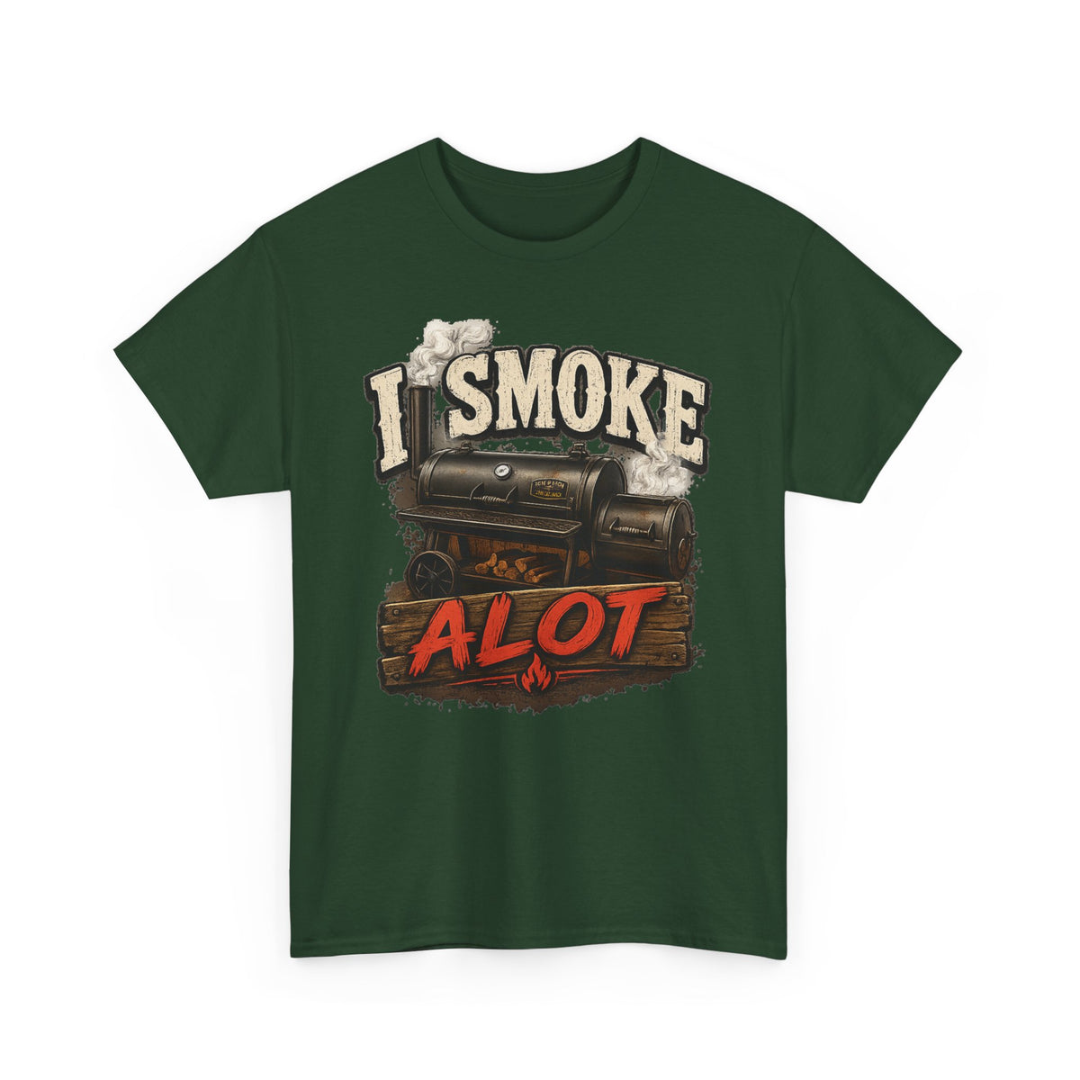 I Smoke A Lot Grill T-Shirt — BBQ Smoker Enthusiast Tee