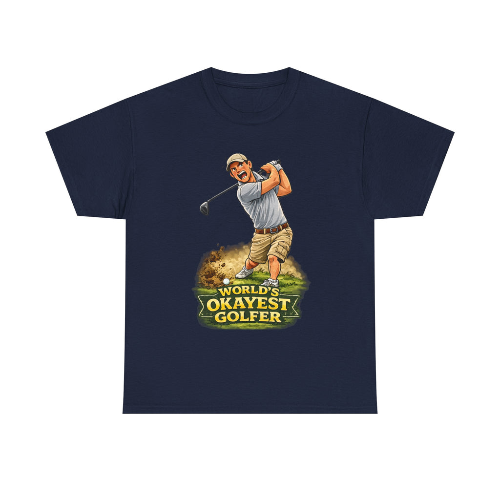 World's Okayest Golfer T-Shirt – Funny Golf Gift for Him