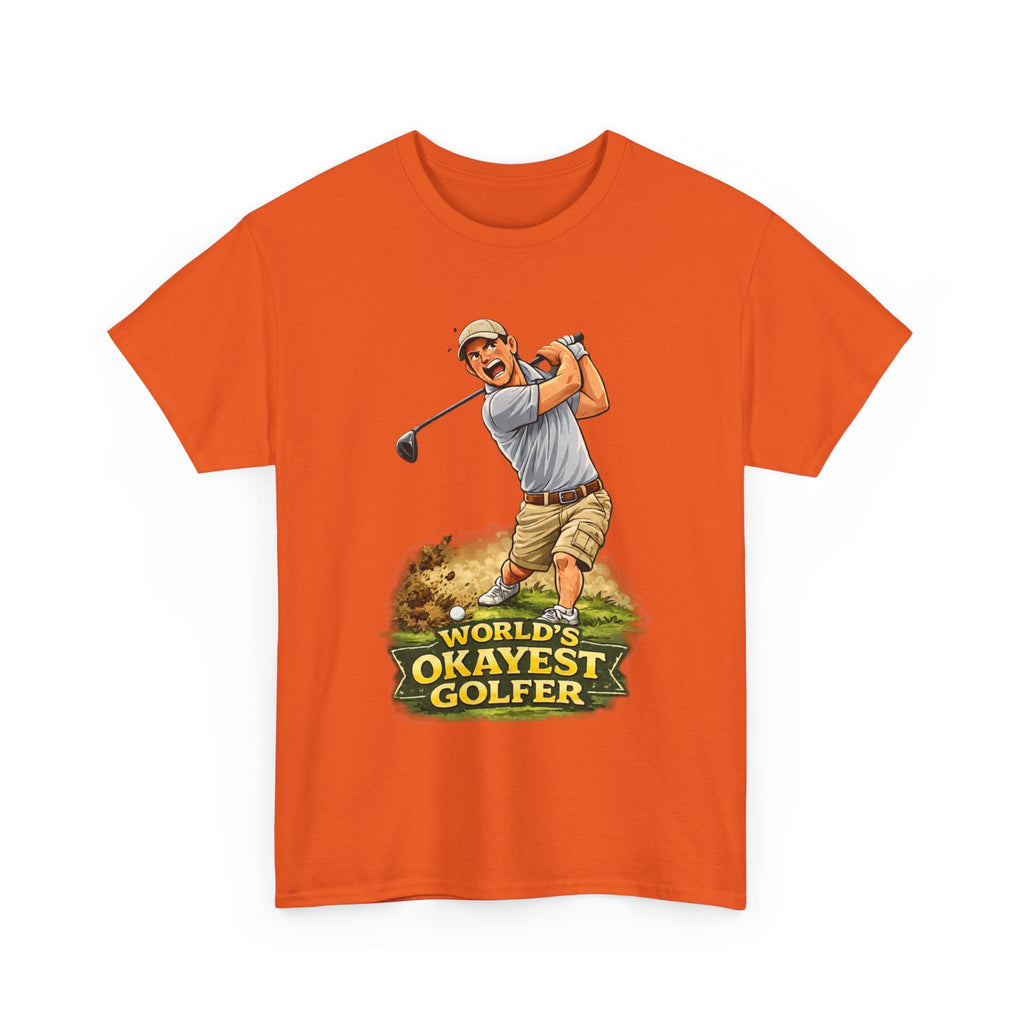World's Okayest Golfer T-Shirt – Funny Golf Gift for Him