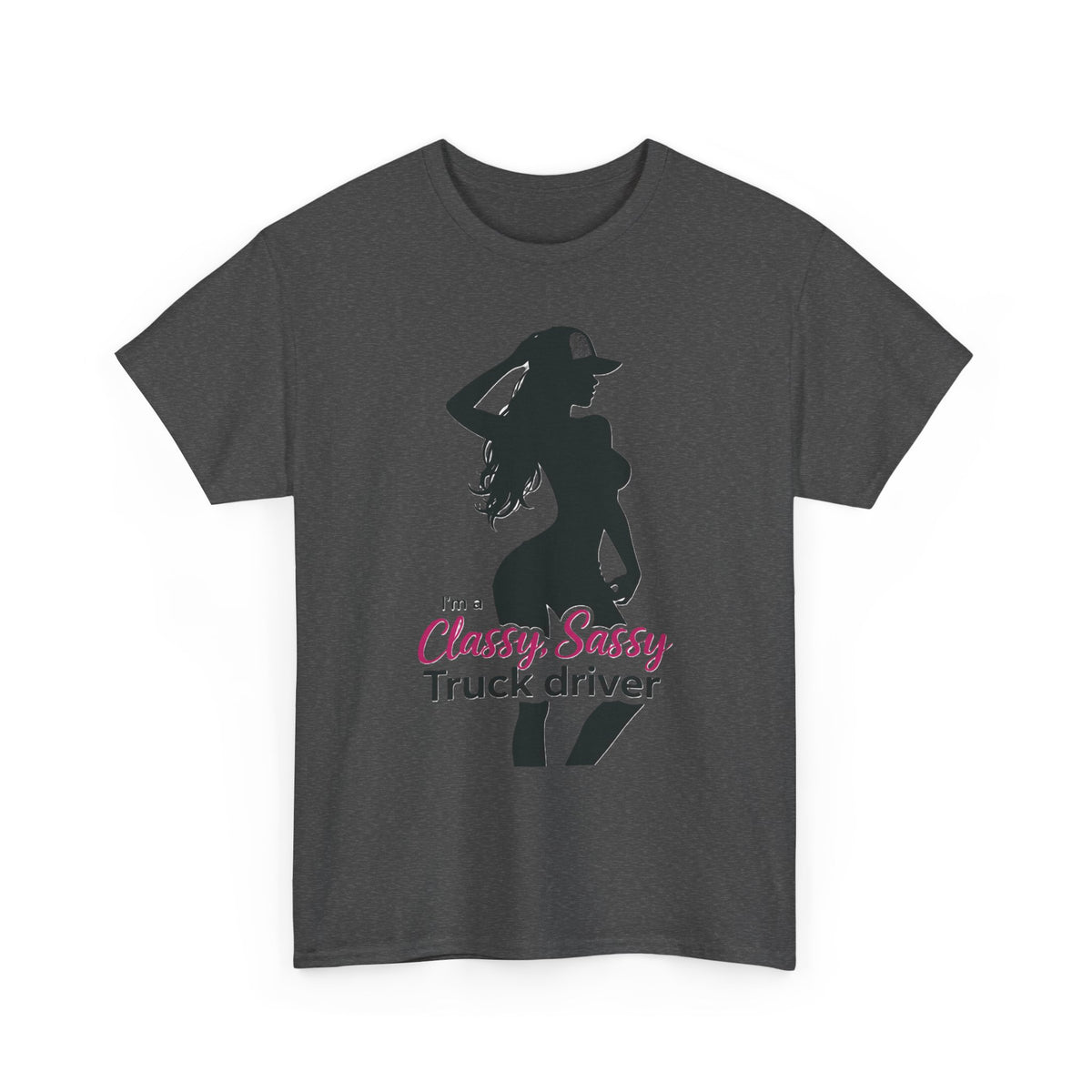Classy Sassy Truck Driver T-Shirt — Feminine Trucker Tee