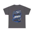 Weekend Drift Shirt - "On the Weekends I Do Slide Jobs" Racing Tee