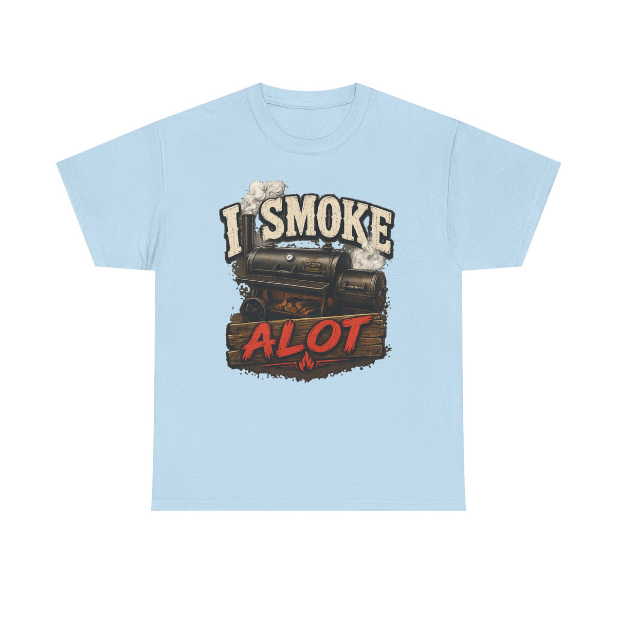 I Smoke A Lot Grill T-Shirt — BBQ Smoker Enthusiast Tee