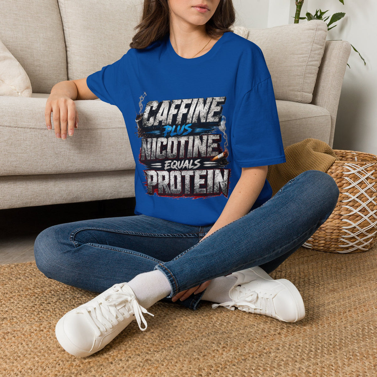 T-Shirt — "Caffeine Plus Nicotine Equals Protein" Graphic Tee