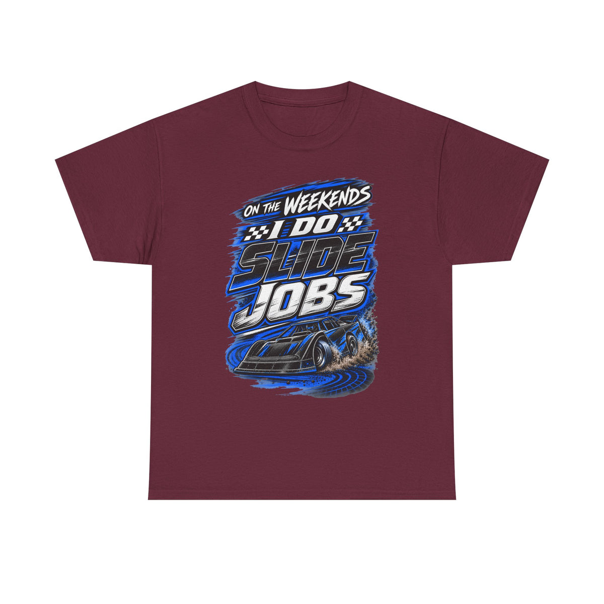 Weekend Drift Shirt - "On the Weekends I Do Slide Jobs" Racing Tee