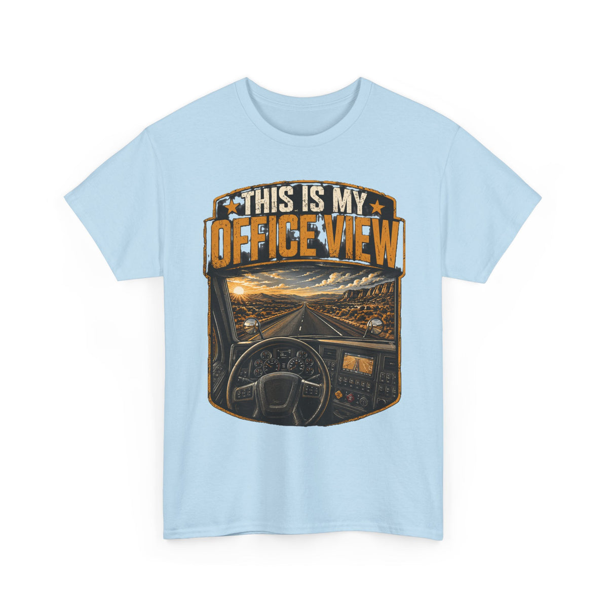 This Is My Office View T-Shirt — Truck Driver Cab Sunset Graphic Tee