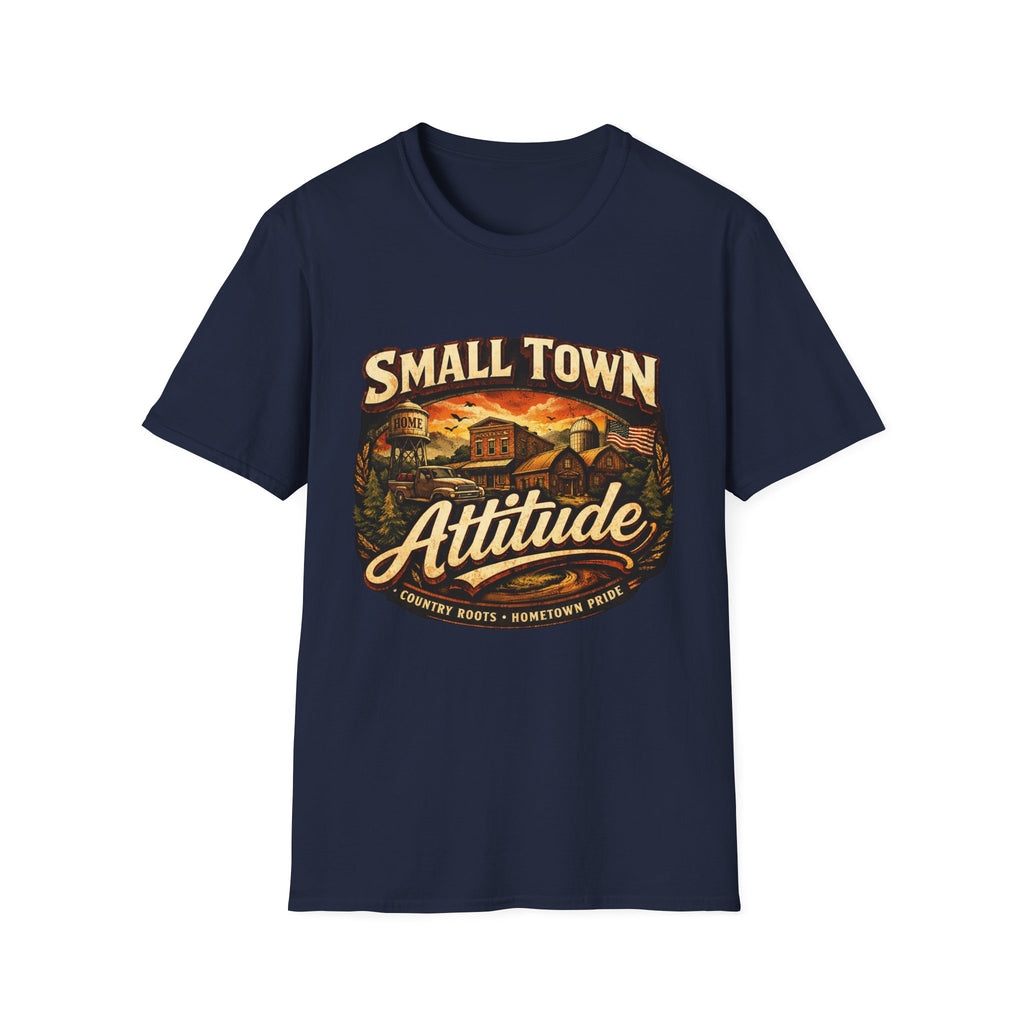 Small Town Attitude T-Shirt — Vintage Country Life Graphic Tee