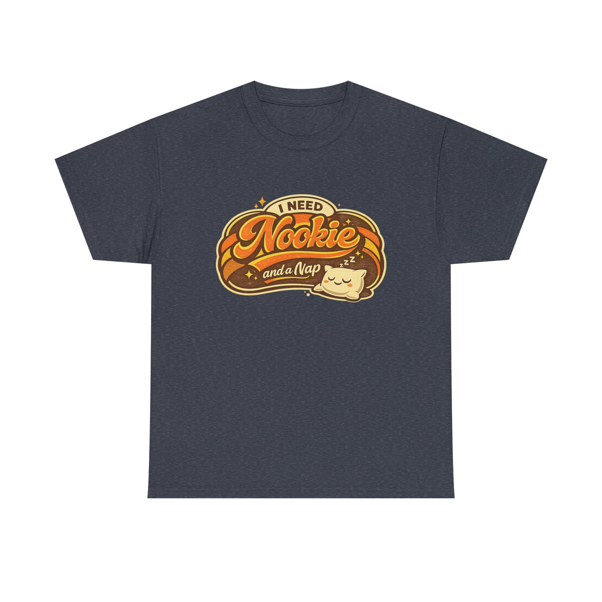 T-Shirt — "I Need Nookie and a Nap" Cute Retro Cat Nap Graphic Tee