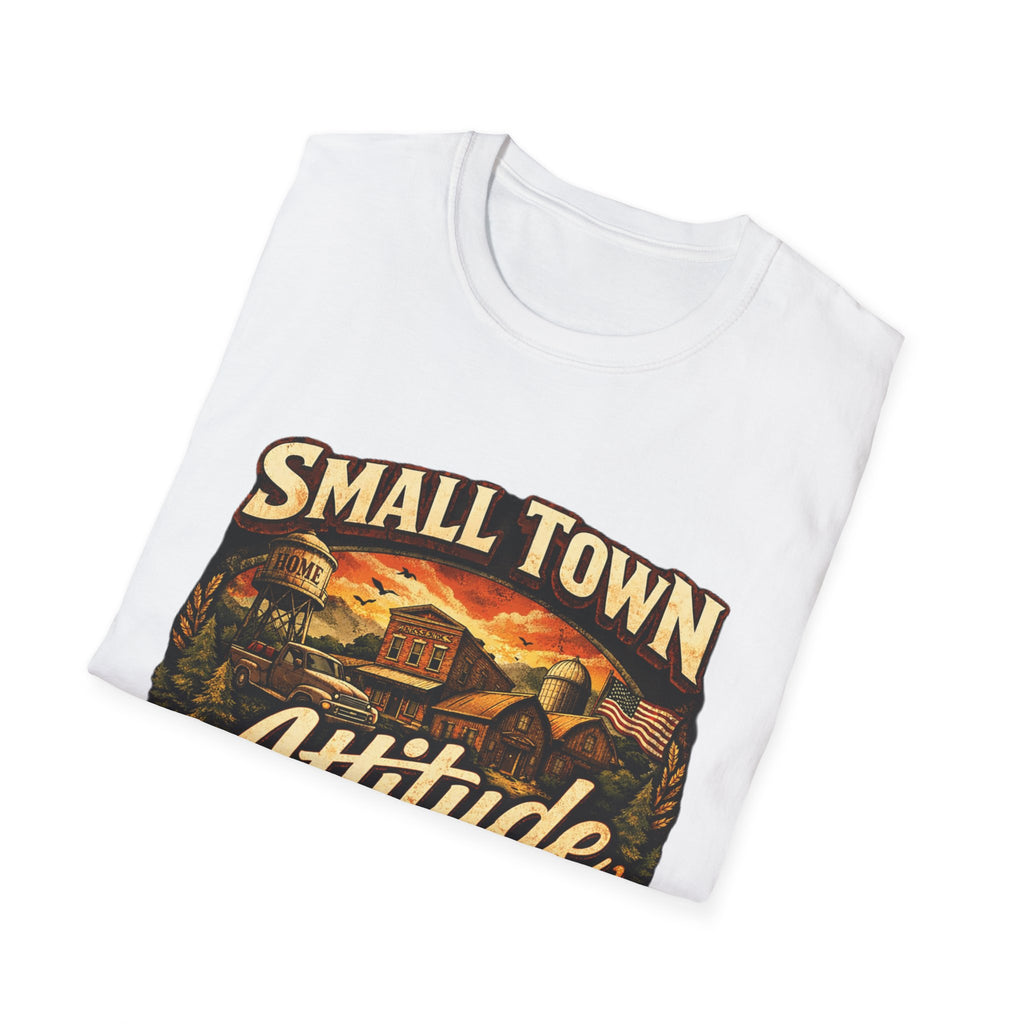Small Town Attitude T-Shirt — Vintage Country Life Graphic Tee