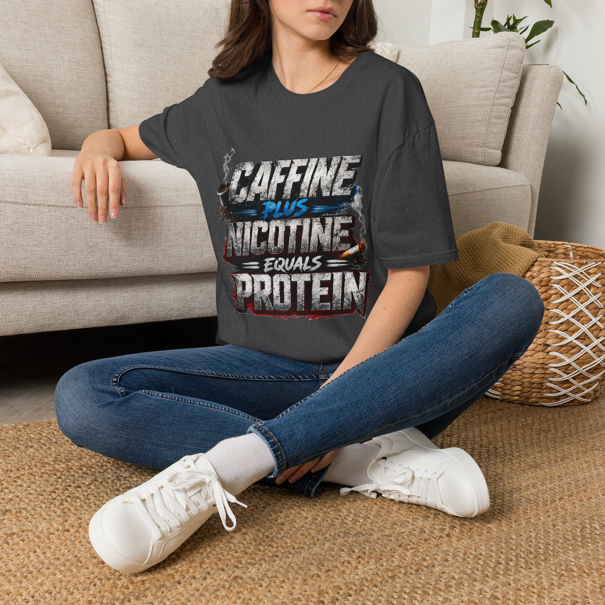 T-Shirt — "Caffeine Plus Nicotine Equals Protein" Graphic Tee