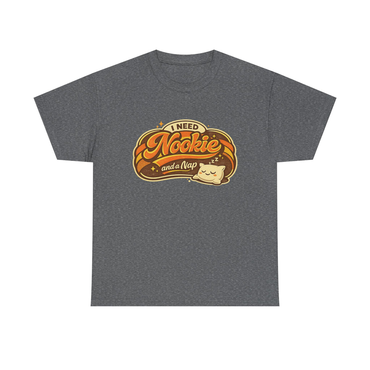 T-Shirt — "I Need Nookie and a Nap" Cute Retro Cat Nap Graphic Tee