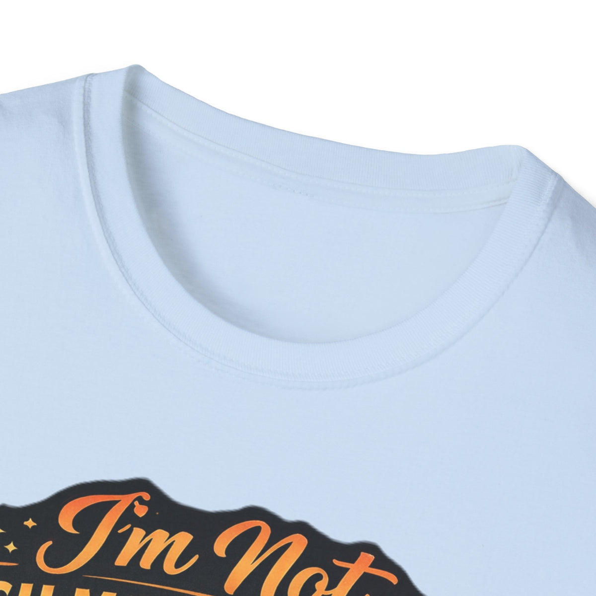 Emotionally Expensive T-Shirt — "I'm Not High Maintenance" Graphic Tee