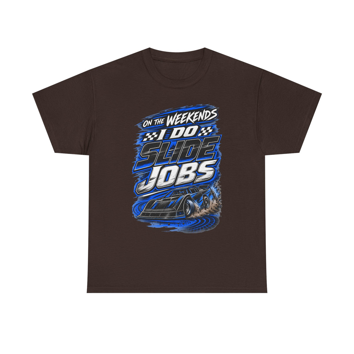 Weekend Drift Shirt - "On the Weekends I Do Slide Jobs" Racing Tee