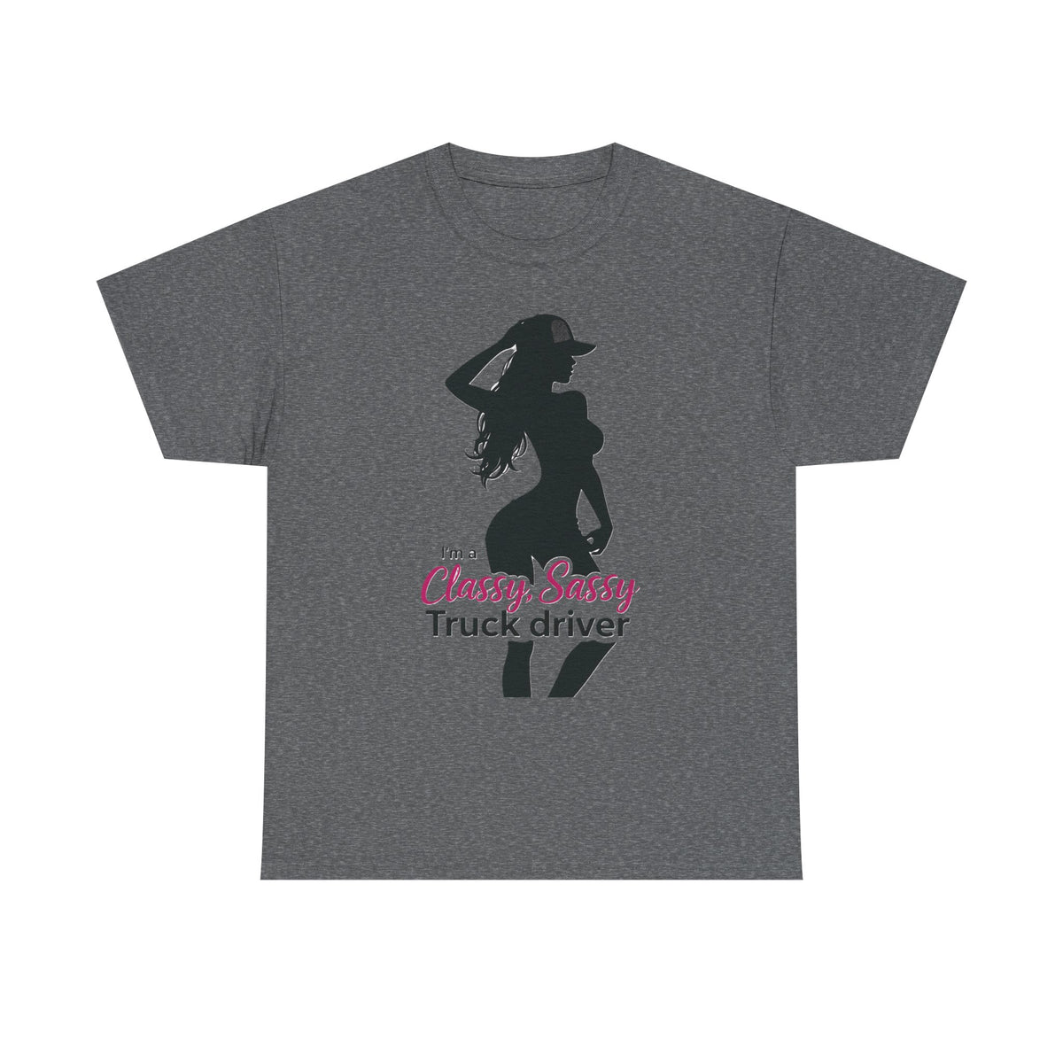 Classy Sassy Truck Driver T-Shirt — Feminine Trucker Tee
