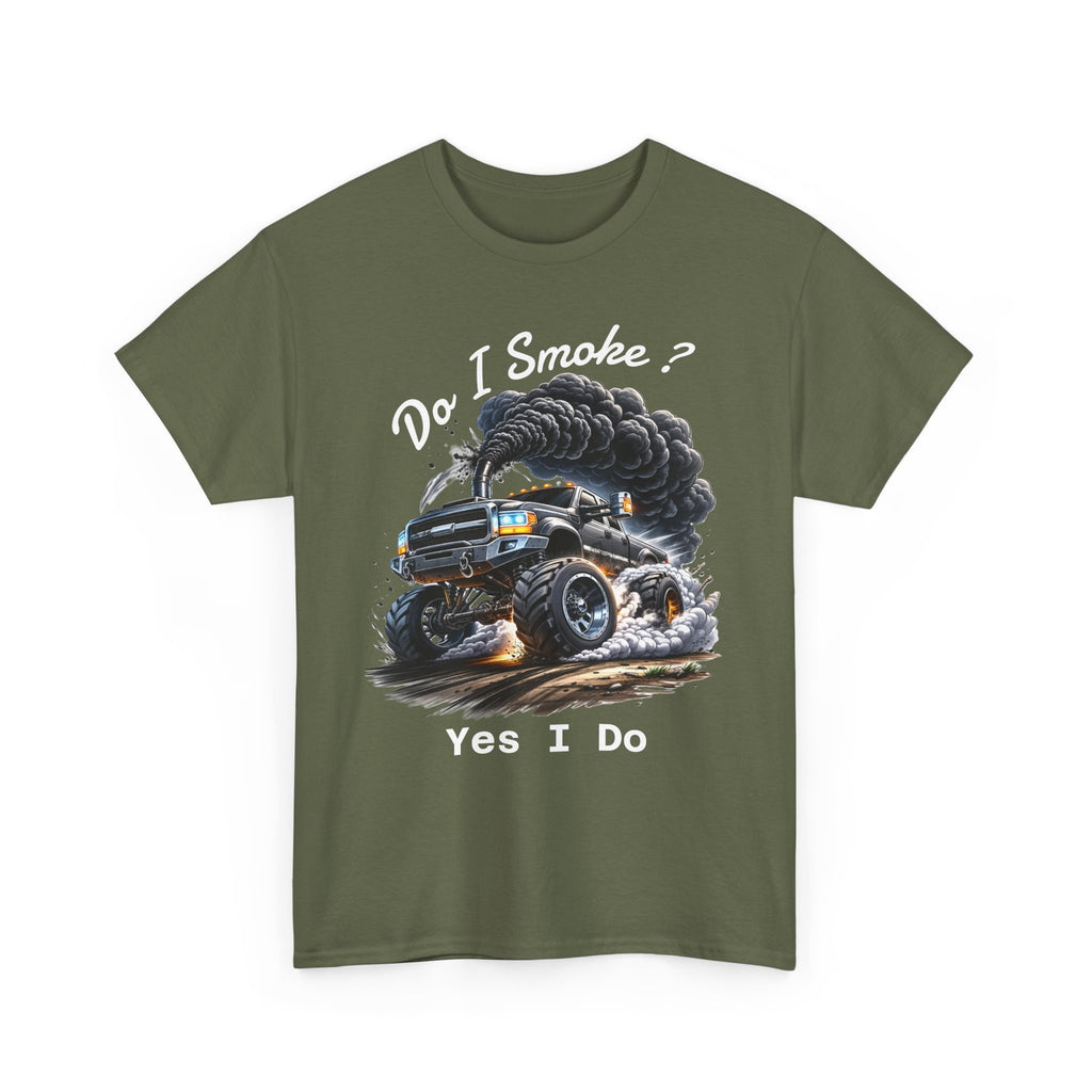 Do I Smoke? Yes I Do Truck Tee — Smoky Burnout Muscle Car T-Shirt