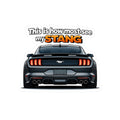 Mustang Rear View Sticker — “This is how most see my STANG” Car Decal
