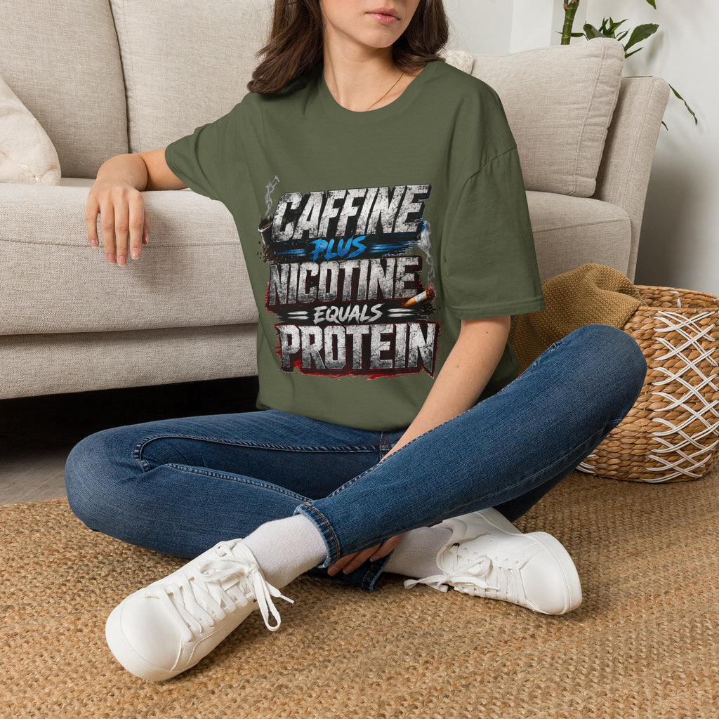 T-Shirt — "Caffeine Plus Nicotine Equals Protein" Graphic Tee