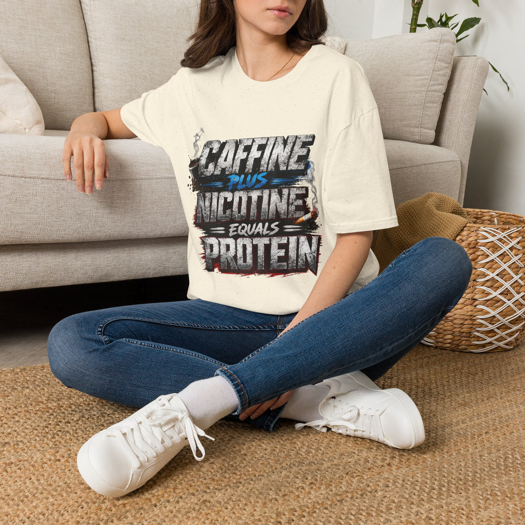 T-Shirt — "Caffeine Plus Nicotine Equals Protein" Graphic Tee