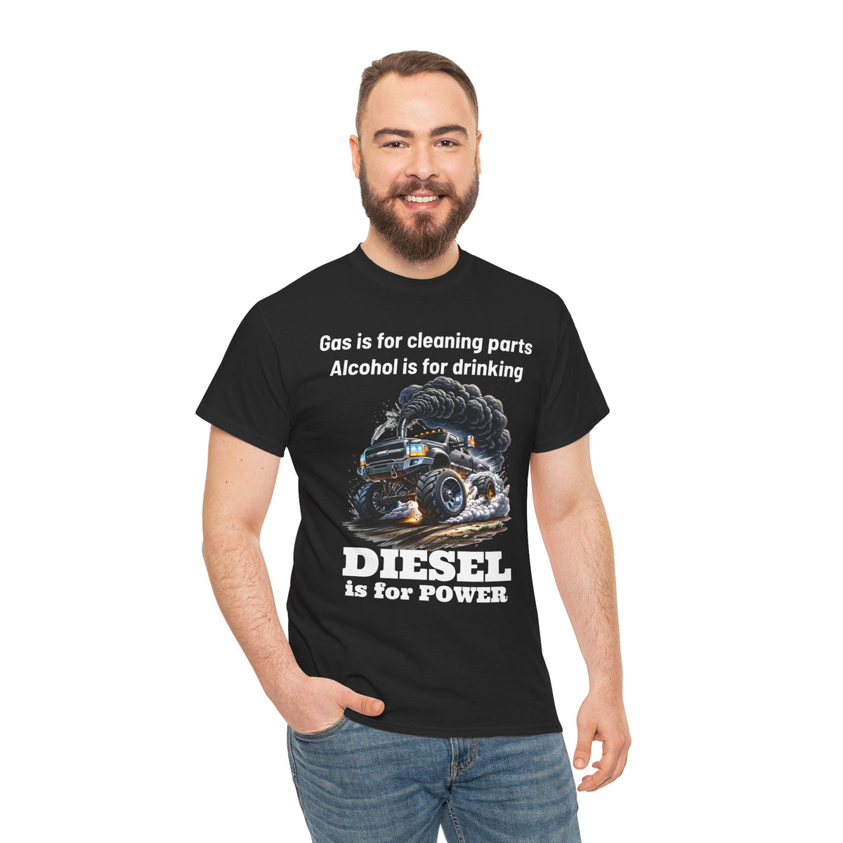 Diesel Is for Power T-Shirt — "Gas is for cleaning parts, Alcohol is for drinking" Mechanic Truck Tee