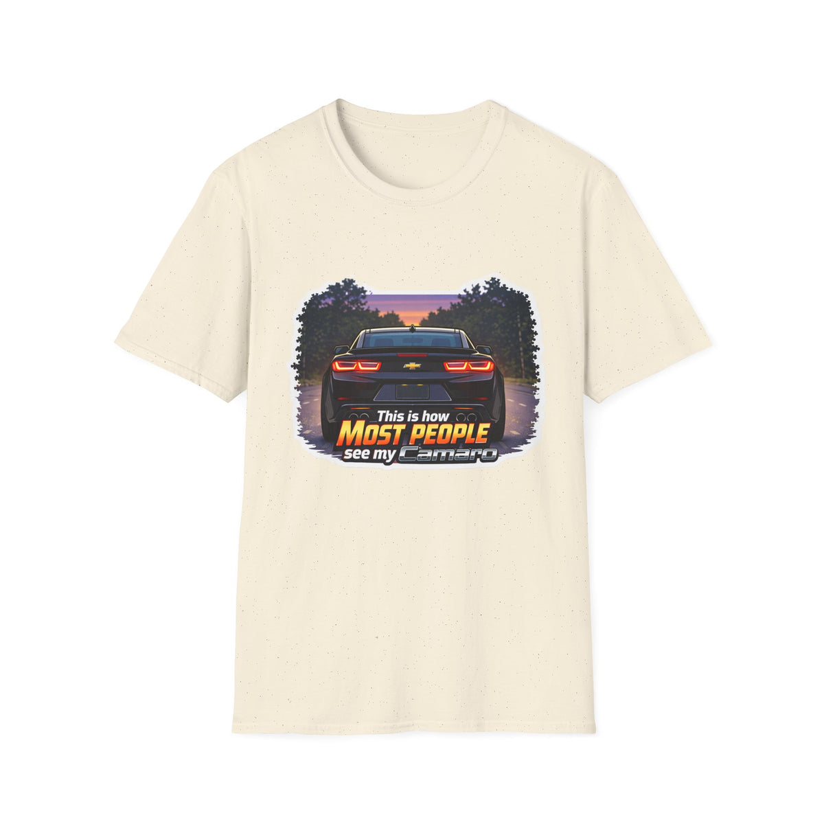 Car T-Shirt — "This is how most people see my Camaro" Retro Sunset Design