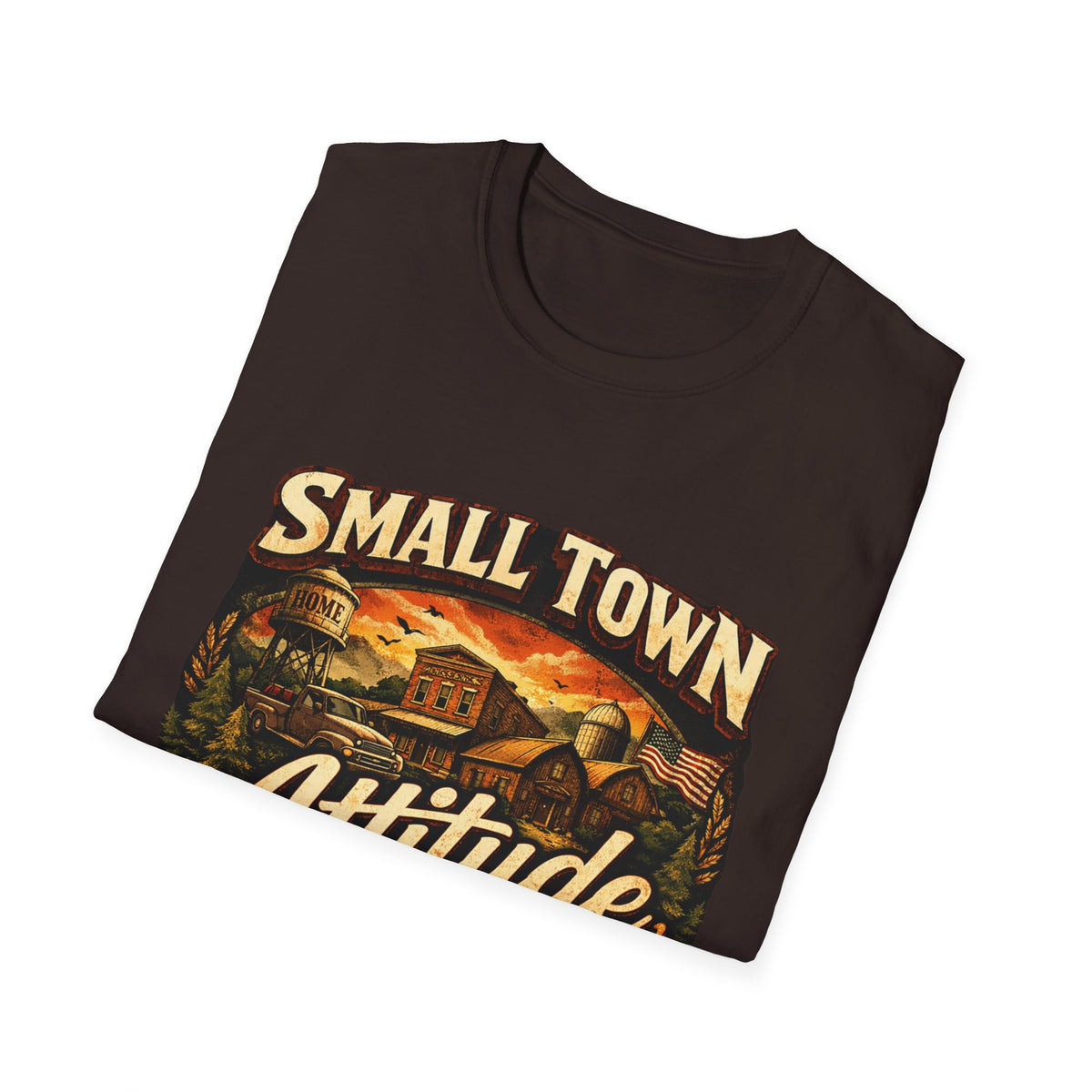 Small Town Attitude T-Shirt — Vintage Country Life Graphic Tee