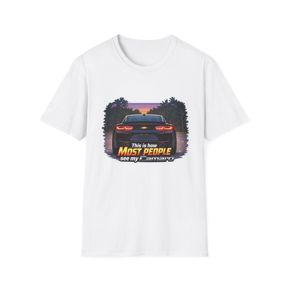 Car T-Shirt — "This is how most people see my Camaro" Retro Sunset Design