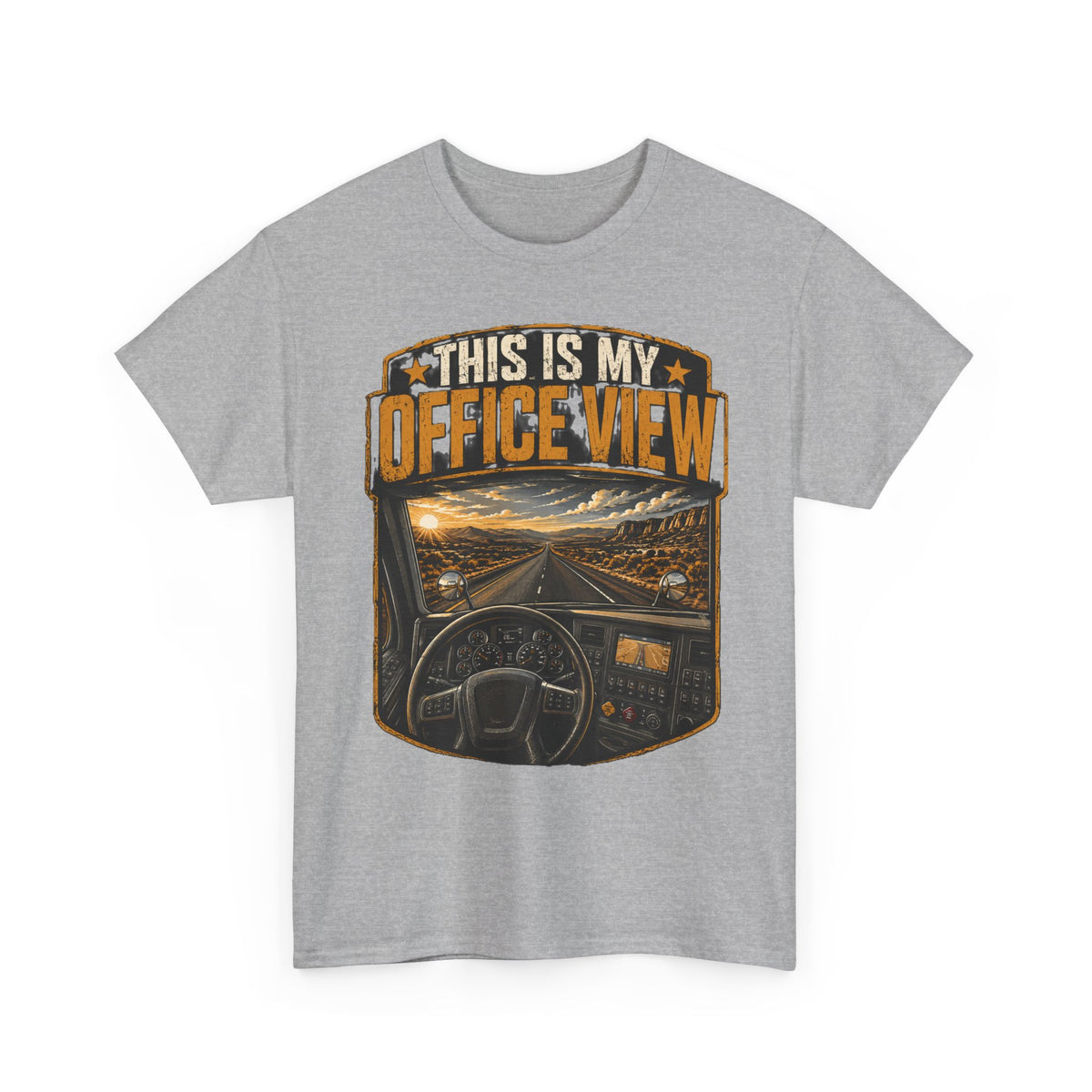 This Is My Office View T-Shirt — Truck Driver Cab Sunset Graphic Tee