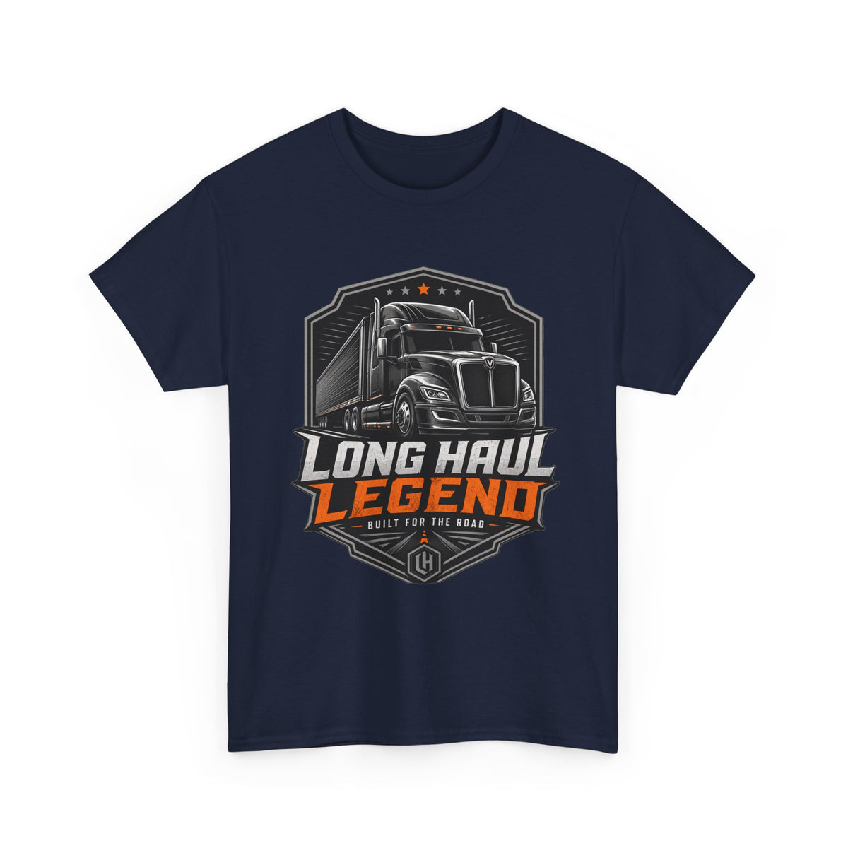 Long Haul Legend Trucker T‑Shirt — 'Long Haul Legend' Semi Truck Graphic Tee