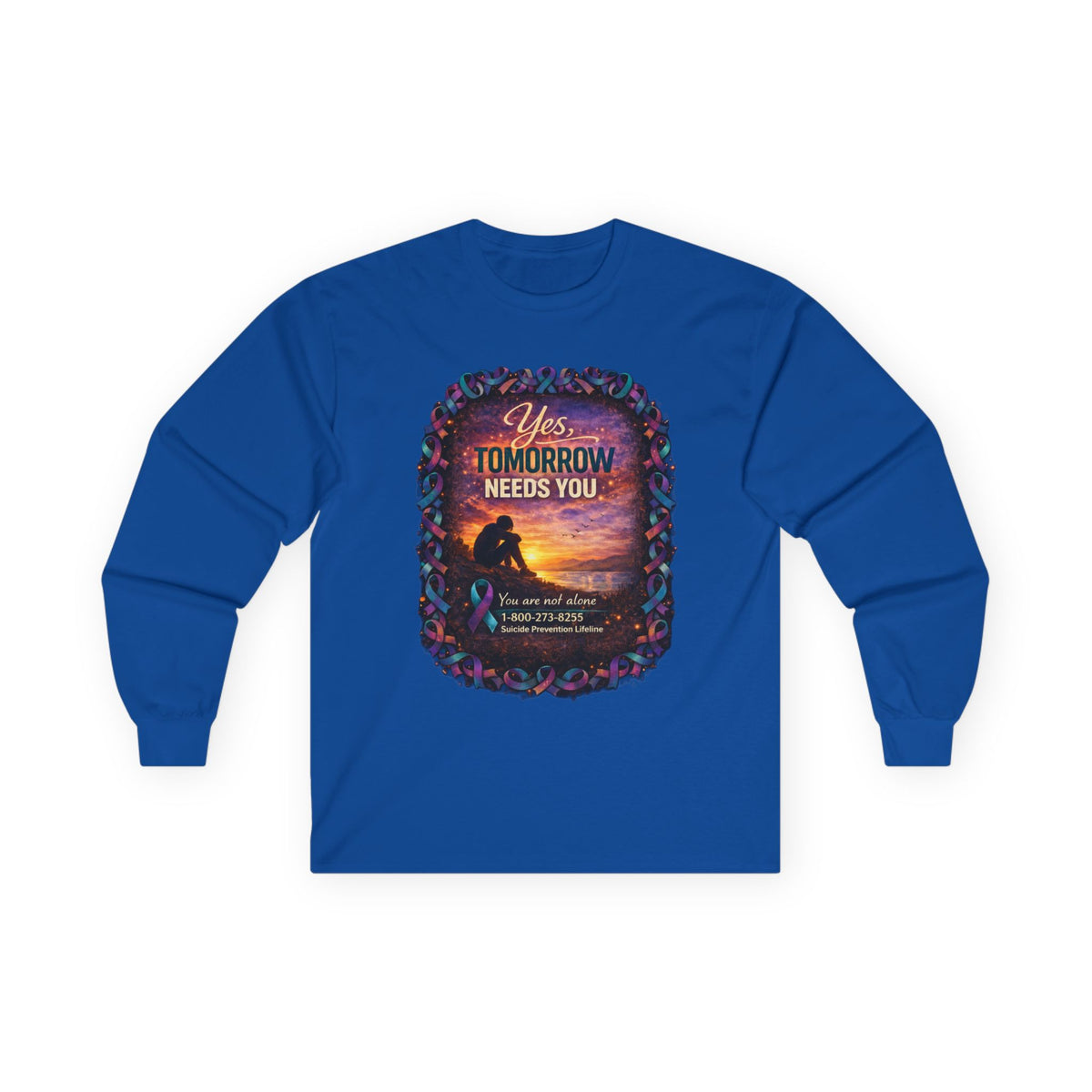 Inspirational Long Sleeve Tee — "Yes, Tomorrow Needs You" Sunset Design